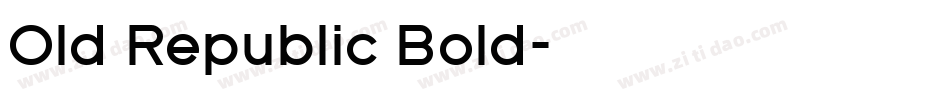 Old Republic Bold字体转换